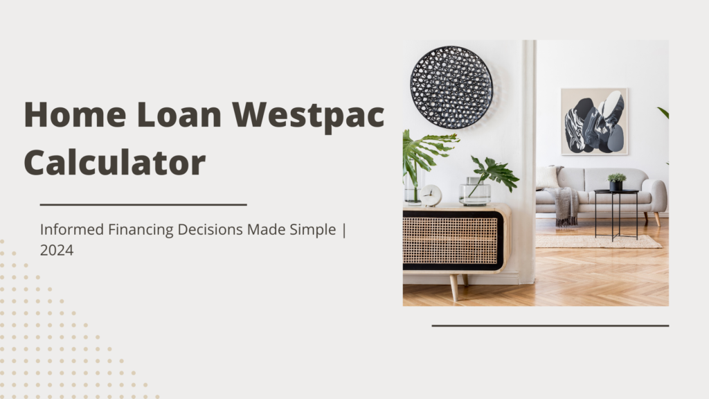 home-loan-westpac-calculator